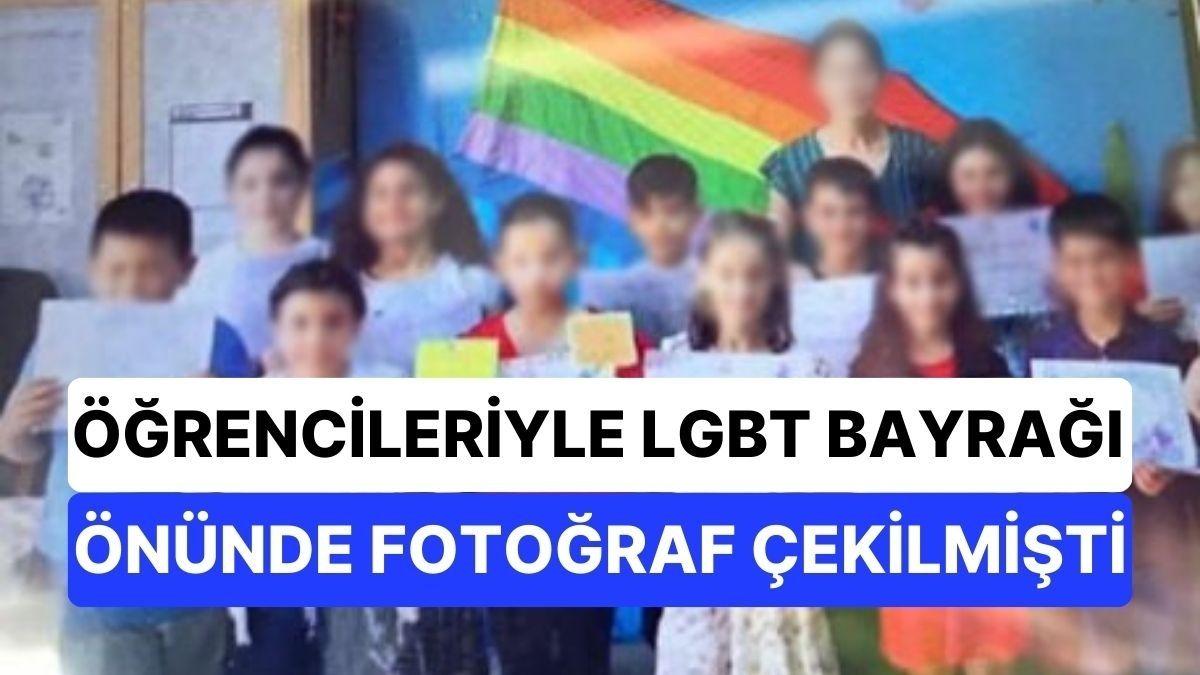 Öğrencileriyle LGBT Bayrağı Önünde Fotoğraf Çektiren Öğretmen Hakkında Yasal Süreç Başlatıldı