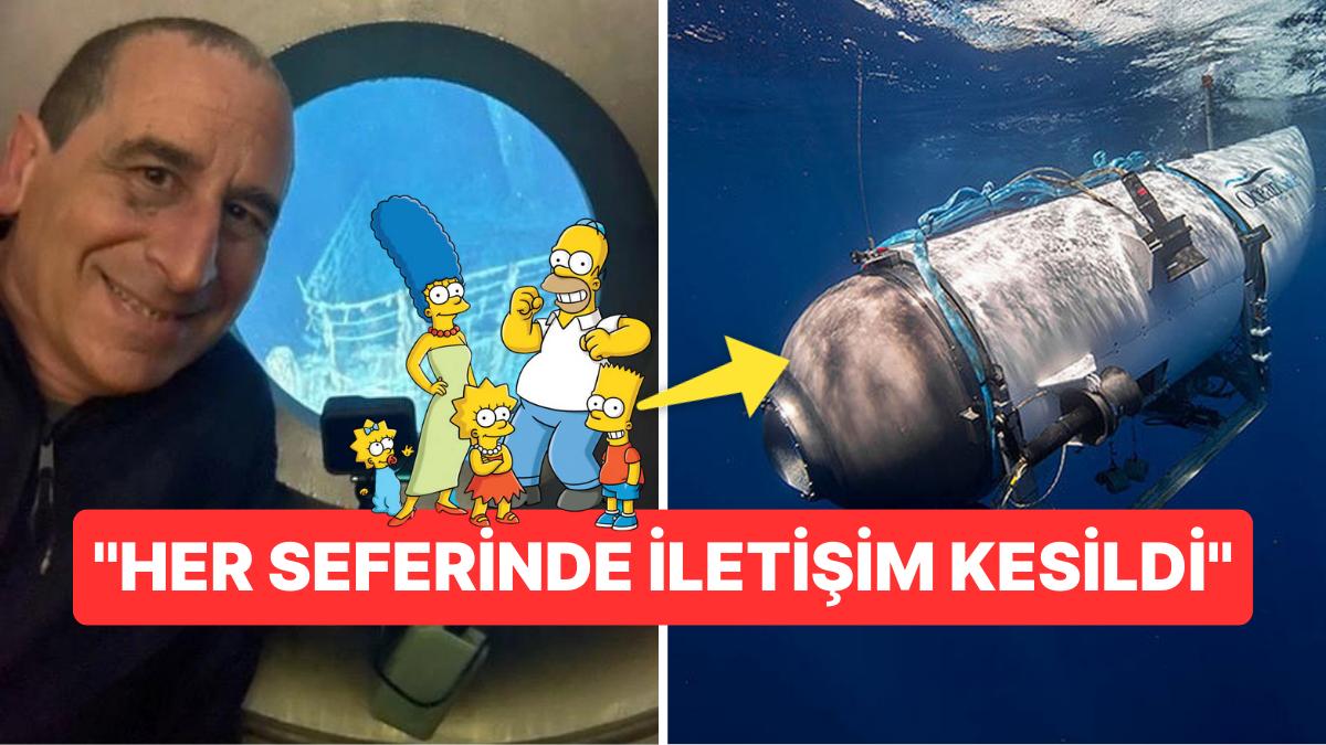 Simpsonlar'ın Senaristi Mike Reiss'in de Kaybolan Denizaltı Titan'a Bindiği Ortaya Çıktı!