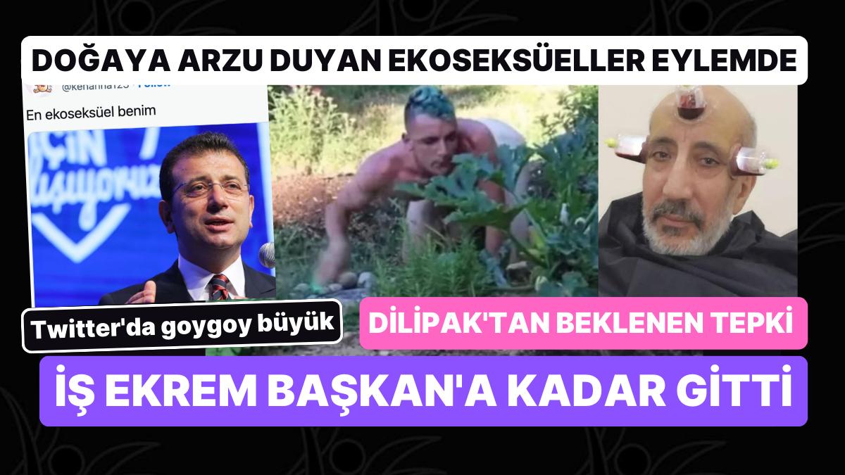 Tabiata İstek Duyan Ekoseksüellerin Hareketi Twitter'ı Coşturdu: Dilipak Giriş Yaptı, İş Eko Başkan'a Kadar Gitti