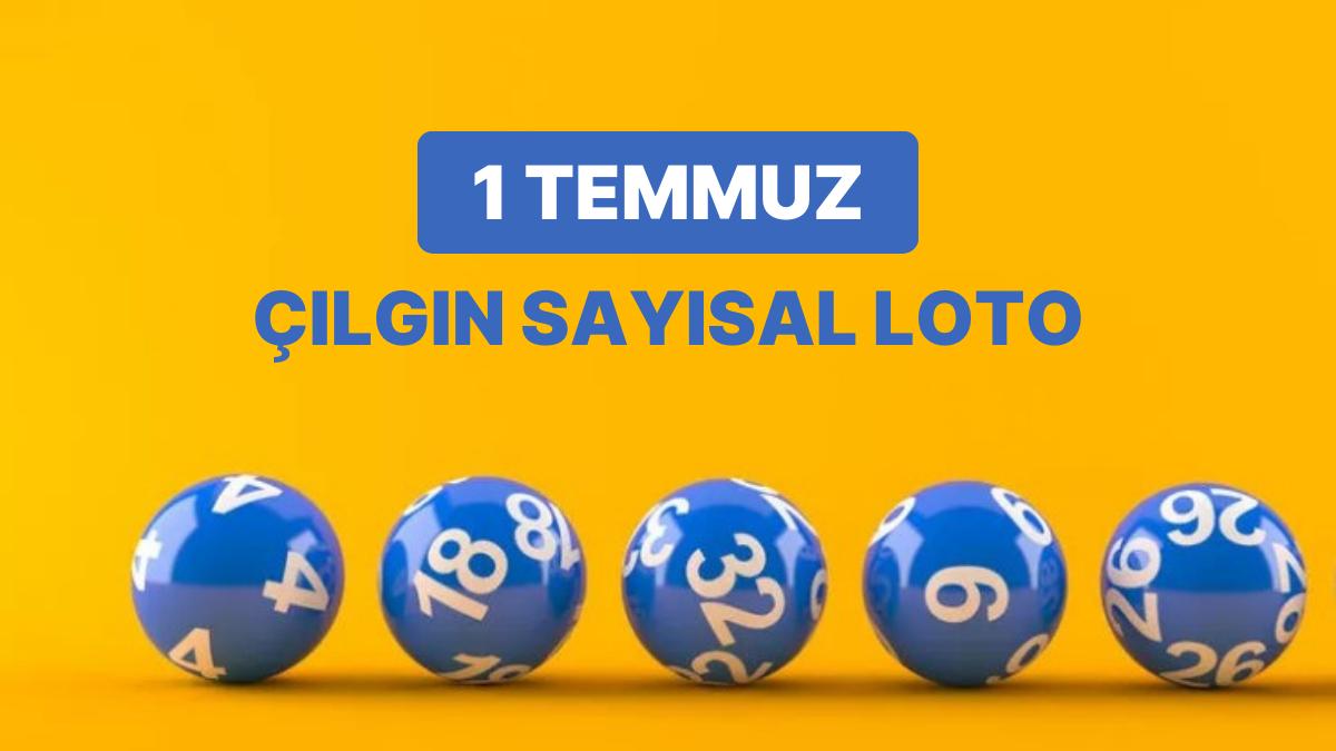 1 Temmuz Sayısal Loto Sonuçları Açıklandı: 1 Temmuz Cumartesi Çılgın Sayısal Loto ve Kazandıran Numaralar