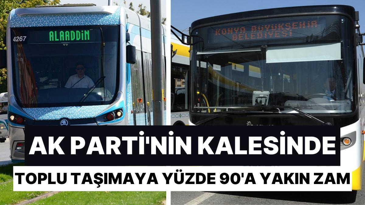 AK Parti'nin Kalesinde Toplu Taşımaya Yüzde 90'a Yakın Zam!