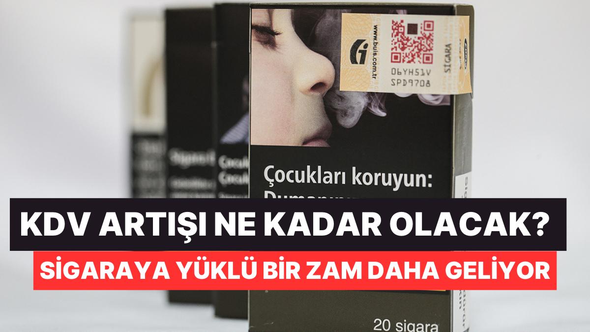 KDV Artışı Sonrası Sigaraya Ne Kadar Daha Artırım Gelecek?