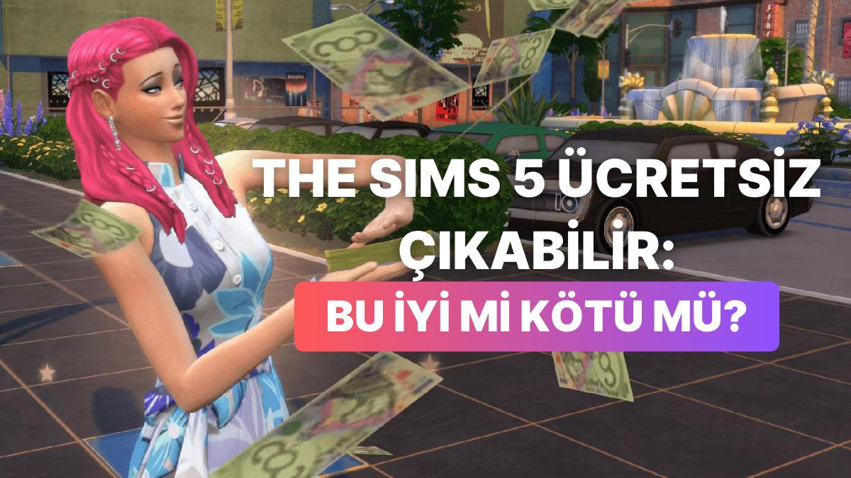 The Sims Bağımlılarına Müjde: The Sims 5 Oynaması Büsbütün Fiyatsız Olarak Çıkış Yapabilir