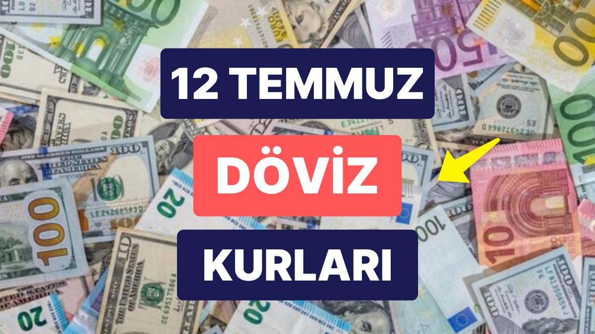 12 Temmuz 2023 Aktüel Döviz Kuru USD Fiyatı: Bugün Dolar Fiyatı Ne Kadar? 1 Dolar Ne Kadar, Kaç TL?