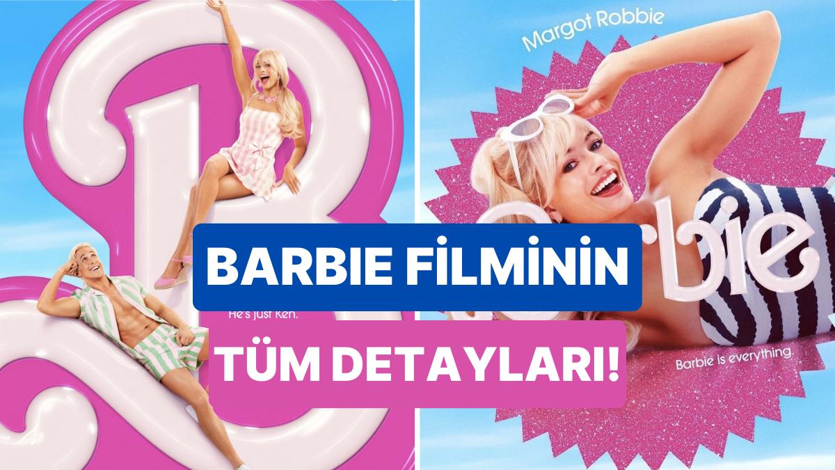 Barbie Sineması Konusu Nedir? Barbie Sineması Türkiye'de Ne Vakit Çıkacak?