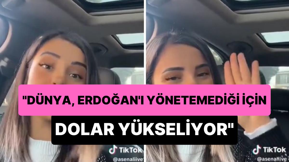 'Dünya, Erdoğan'ı Yönetemediği İçin Dolar Yükseliyor' Diyen Bayan