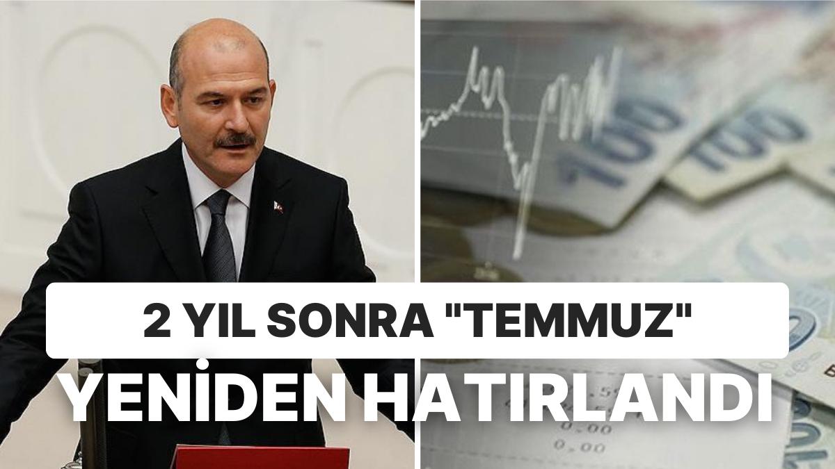 Eski Bakan Süleyman Soylu'nun "Temmuzda Ekonomimiz Şahlanacak" 2 Yıl Sonra Tekrar Gündeme Geldi