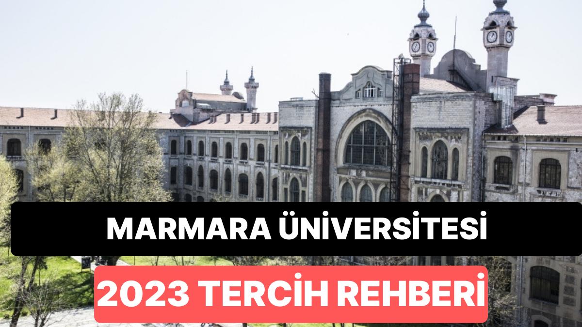 Marmara Üniversitesi Taban Puanları 2023: MÜ 2 Yıllık ve 4 Yıllık Muvaffakiyet Sıralamaları