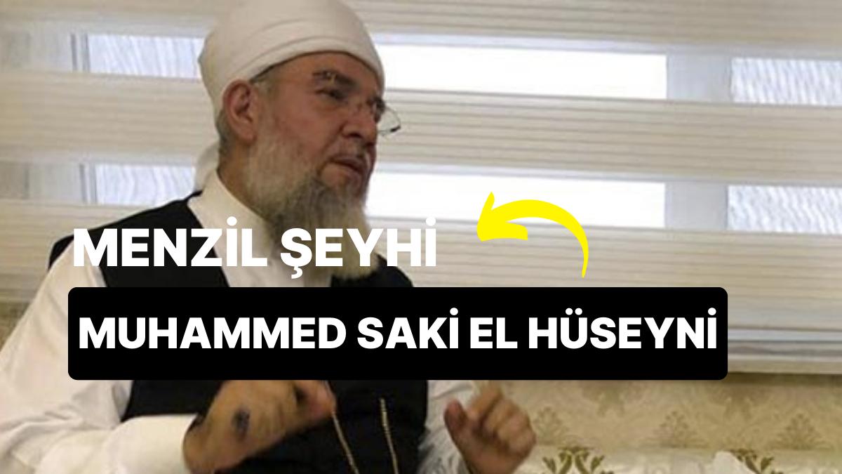 Muhammed Saki el Hüseyni Kimdir? Menzil Piri Seyyid Muhammed Saki Hakkında Ayrıntılar