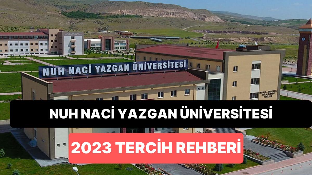 Nuh Naci Yazgan Üniversitesi Taban Puanları 2023: NNY 2 Yıllık ve 4 Yıllık Muvaffakiyet Sıralamaları