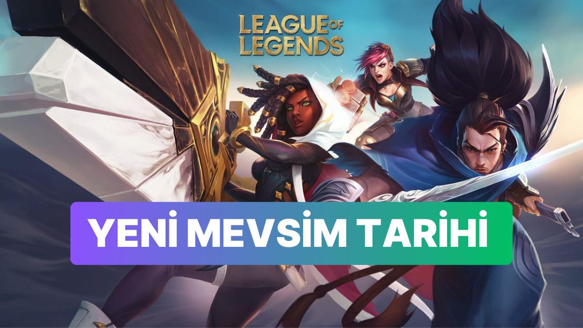 Sıralamalar Sıfırlanıyor: League of Legend Yeni Mevsim Ne Vakit Başlayacak?