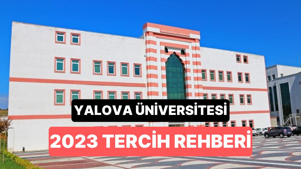 Yalova Üniversitesi Taban Puanları 2023: Yalova üniversitesi 2 Yıllık ve 4 Yıllık Muvaffakiyet Sıralamaları