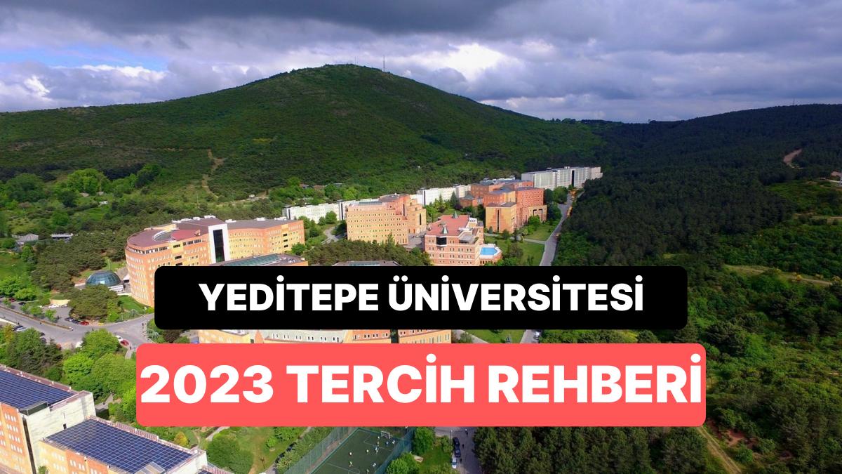 Yeditepe Üniversitesi Taban Puanları 2023: Yeditepe Üniversitesi 2 Yıllık ve 4 Yıllık Muvaffakiyet Sıralamaları