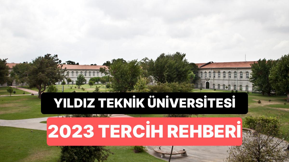 Yıldız Teknik Üniversitesi Taban Puanları 2023: YTÜ 2 Yıllık ve 4 Yıllık Muvaffakiyet Sıralamaları