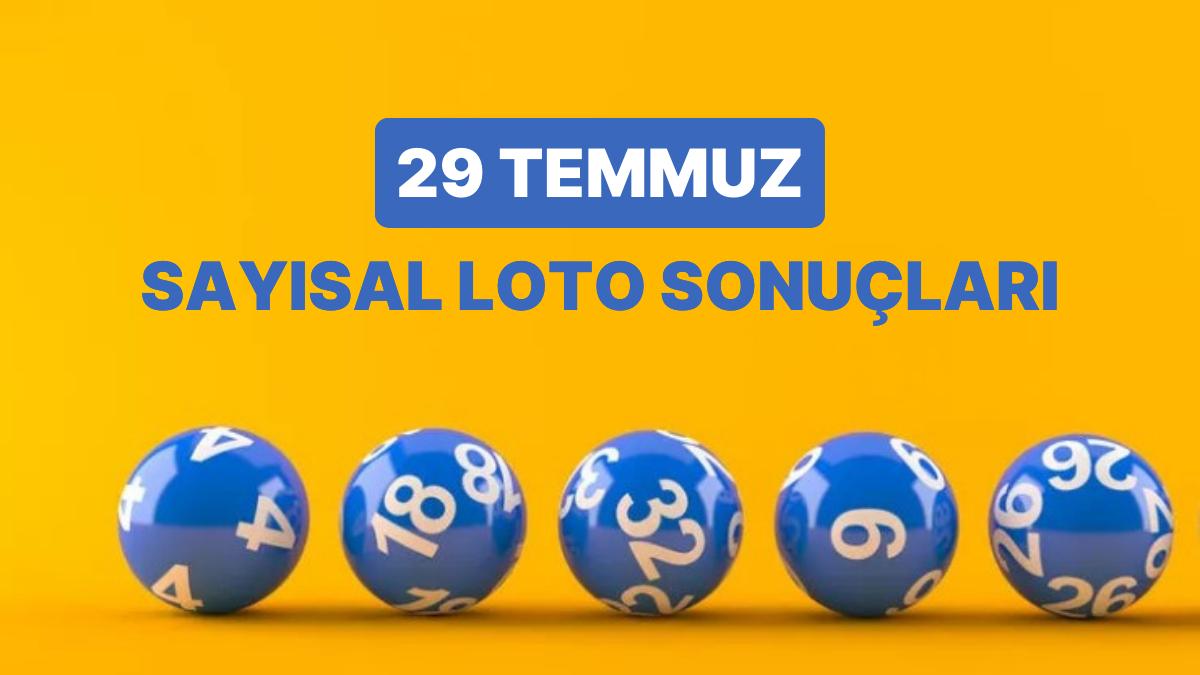 29 Temmuz Sayısal Loto Sonuçları ve Kazandıran Numaralar: 29 Temmuz Çılgın Sayısal Loto Sonuç Sorgulama