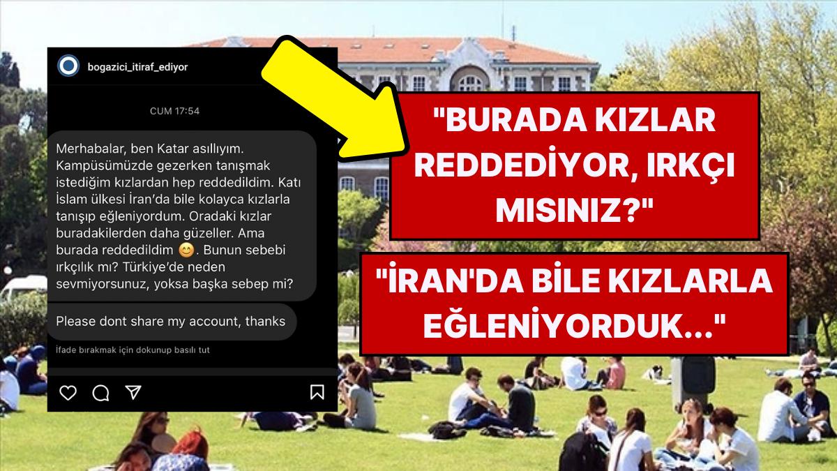 Boğaziçi Üniversitesi'nin Sayfasında Katarlı Bir Öğrencinin Türk Kızları ile İlgili İtirafı Gündem Oldu