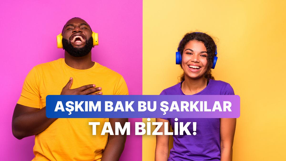 Partnerine “Biz!” Diye Göndermelik 15 Müzik