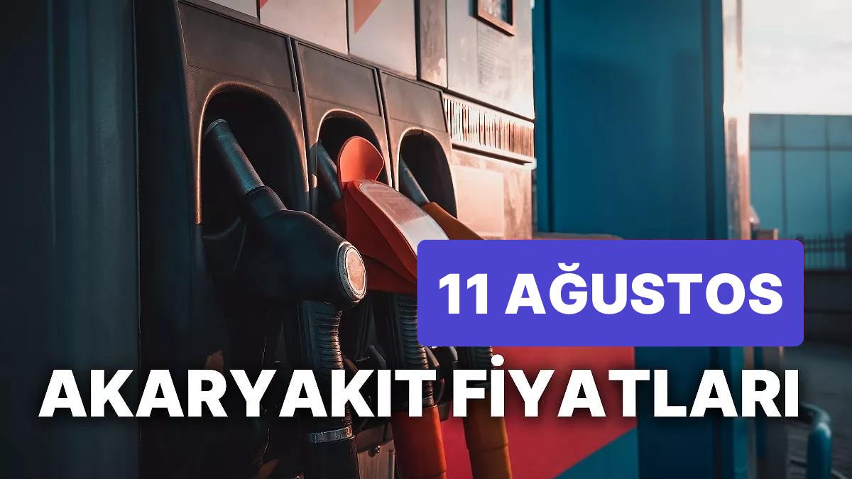 11 Ağustos Cuma Şimdiki Akaryakıt Fiyatları: Brent Petrol, LPG, Motorin, Akaryakıt Fiyatı Ne Kadar Oldu?