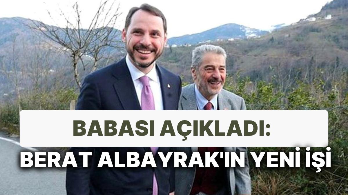 Babası Açıkladı: Berat Albayrak İktisattan Sonra Kendini Eğitime Vermiş!