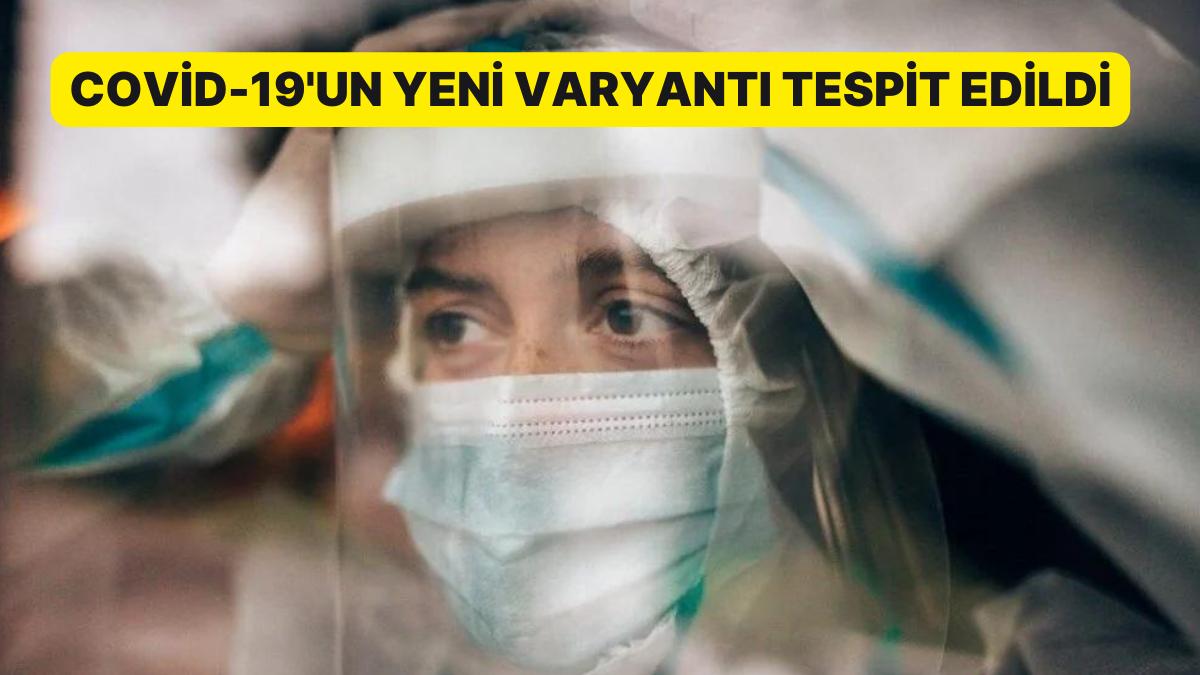 Maskeleri Hazırlayın: Covid-19'un Yeni Varyantı Eris Olayı Tespit Edildi